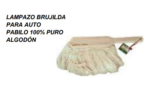 Lampazo Brujilda Para Vehiculo Pabilo Y Madera C/Mango