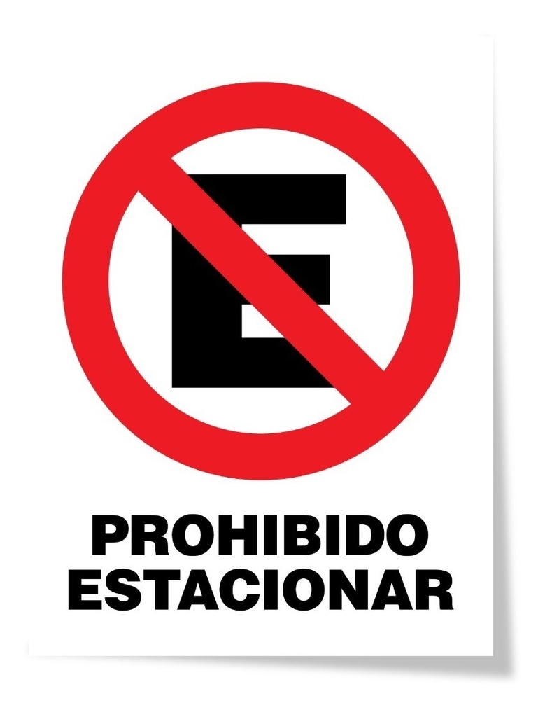 Cartel 30x30 Prohibido Estacionar //