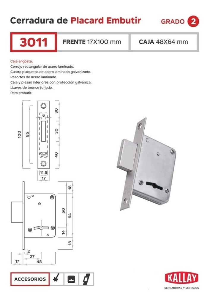Kallay 3011 Cerrojo Embutir Liv. Seg. P/Placard Ho. NIq